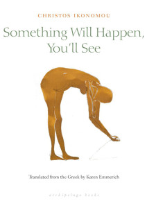 Something Will Happen Greek Books Authors Why Athens City Guide