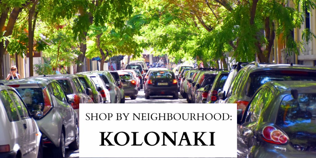 Athens Shopping, A shopper's guide to Kolonaki Why Athens