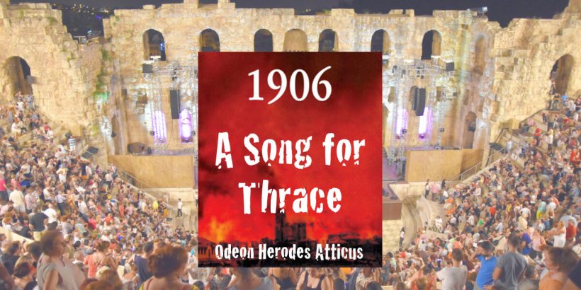 1906 Song for Thrace Odeon Athens